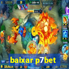 baixar p7bet